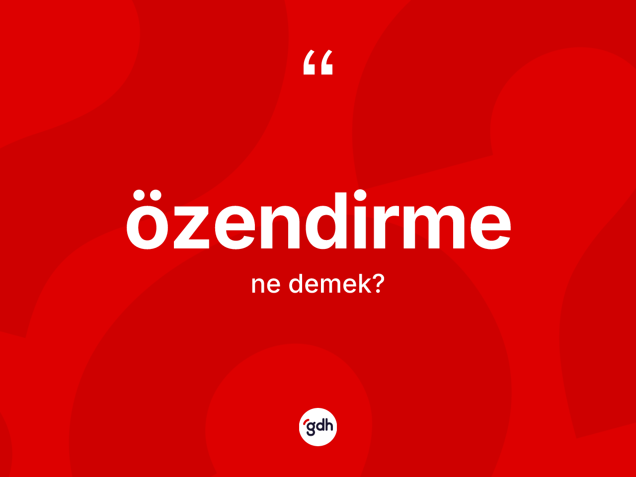 Özendirme kelimesinin sözlükteki tanımı nedir? Özendirmenin sözlükteki anlamı nedir?