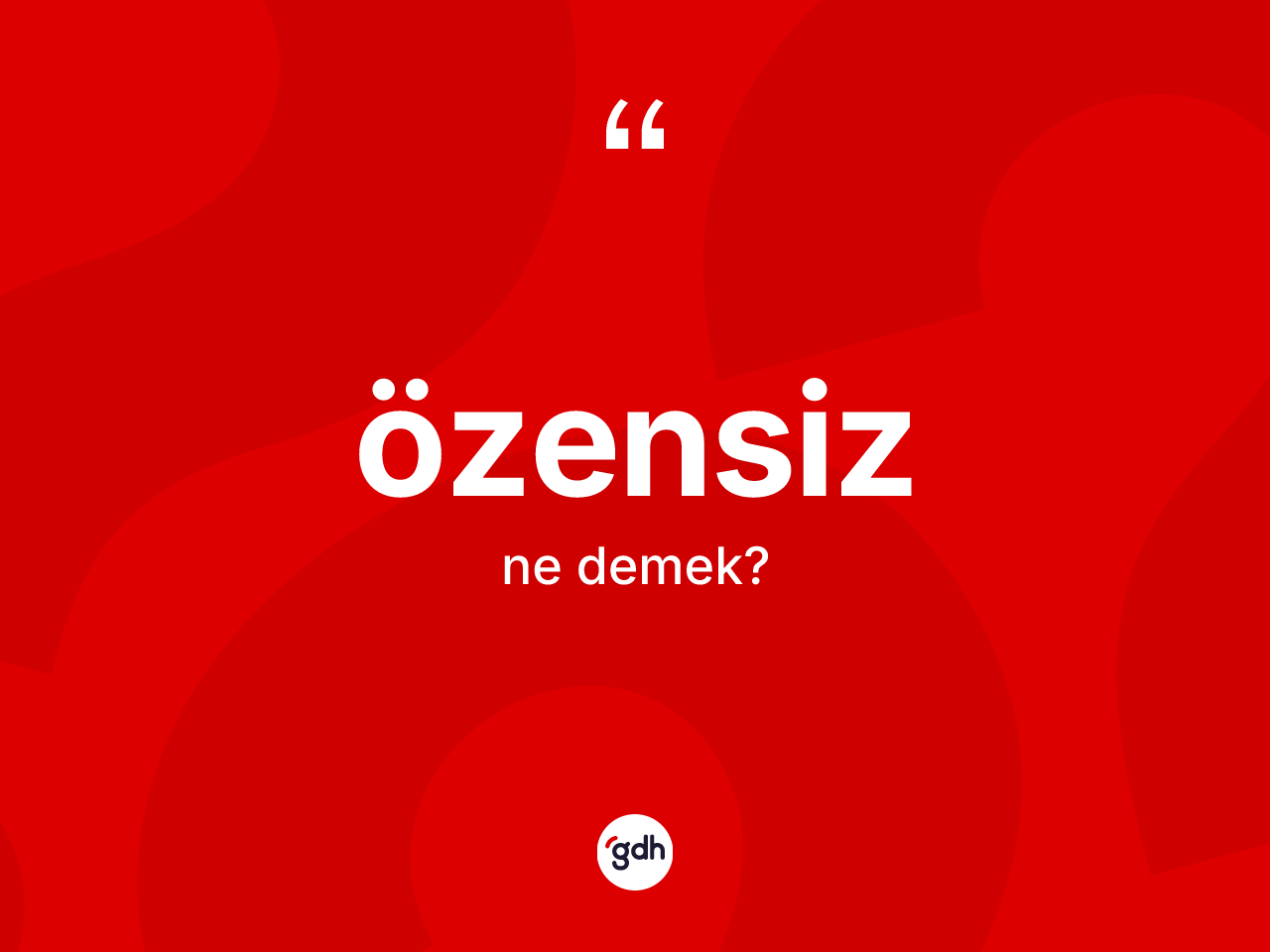 Özensiz ne demek? Özensiz kelimesinin kaç farklı anlamı var?