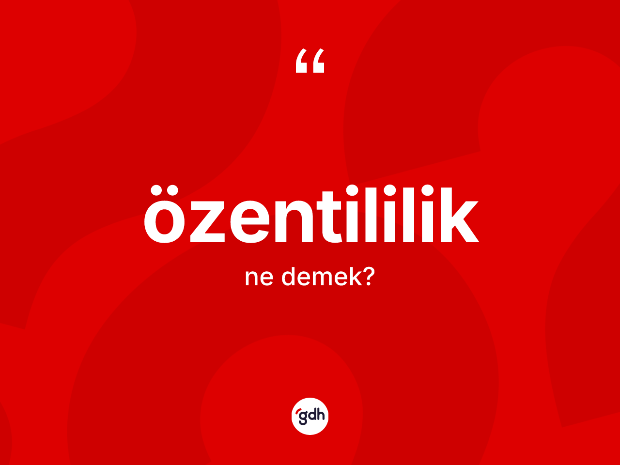 Özentililik kelimesinin anlamı nedir? Özentililiğin halk arasındaki kullanımı nasıldır?