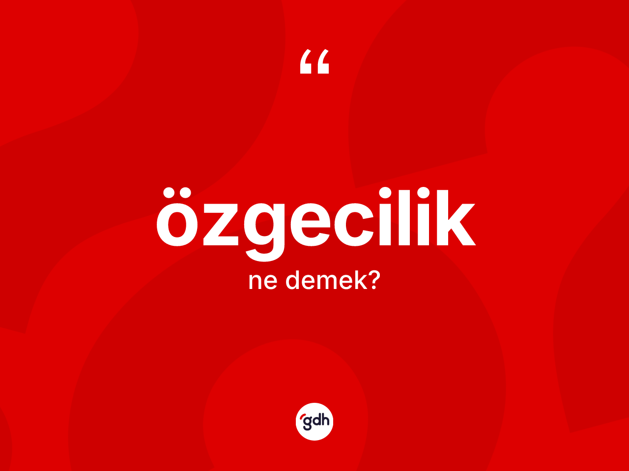 Özgecilik ne anlama gelir? Özgeciliğin TDK'ya göre anlamı nedir?