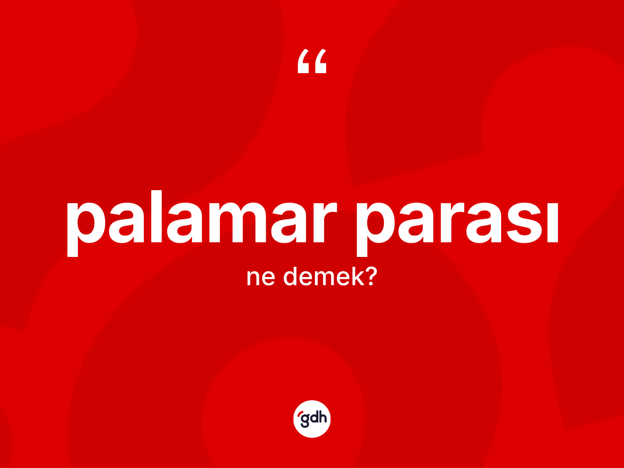 Palamar parası nedir? Palamar parasının halk arasındaki kullanımı nasıldır?