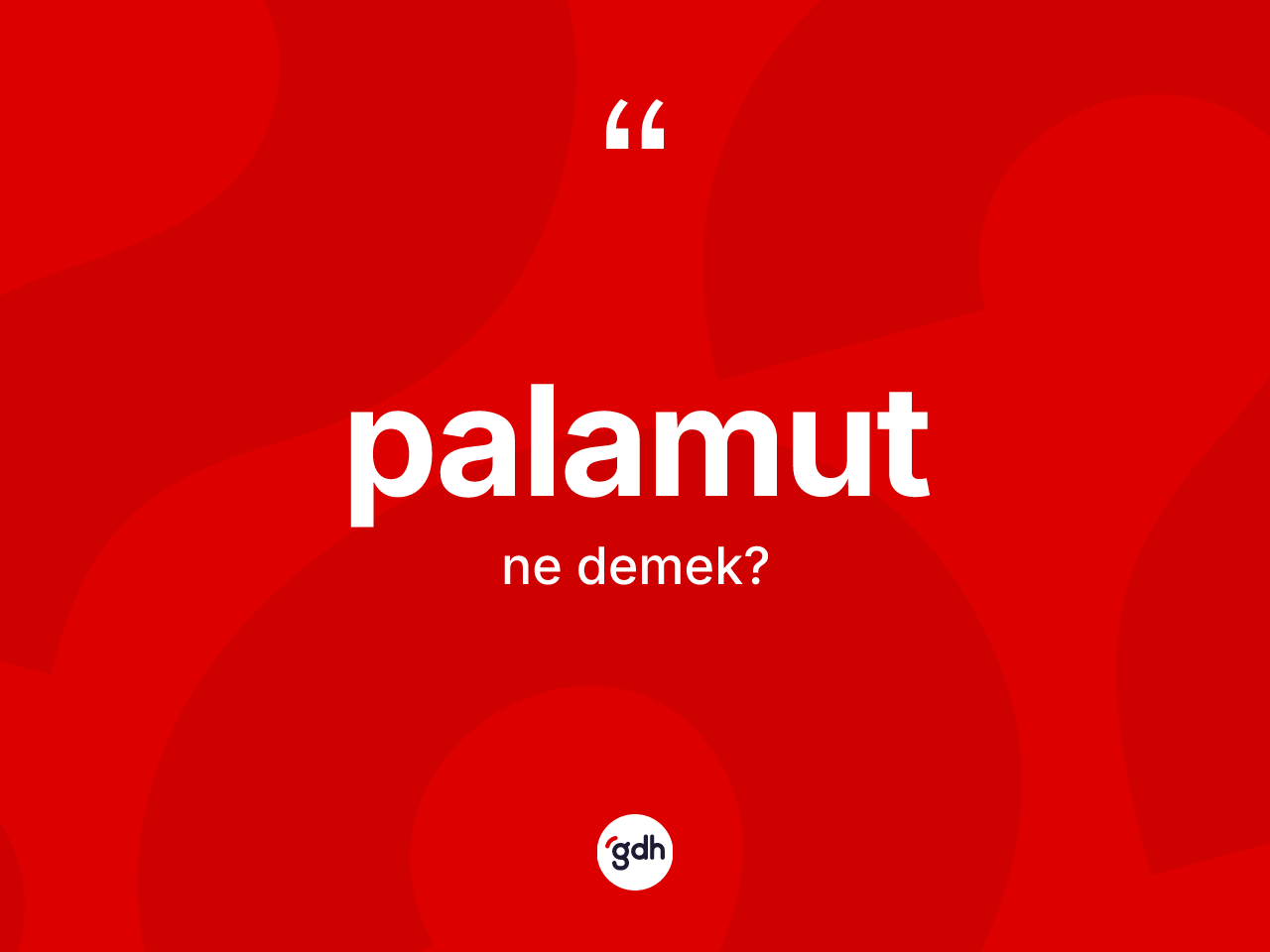 Palamut kelimesinin sözlükteki tanımı nedir? Palamut kelimesinin TDK'ya göre açıklaması nedir?