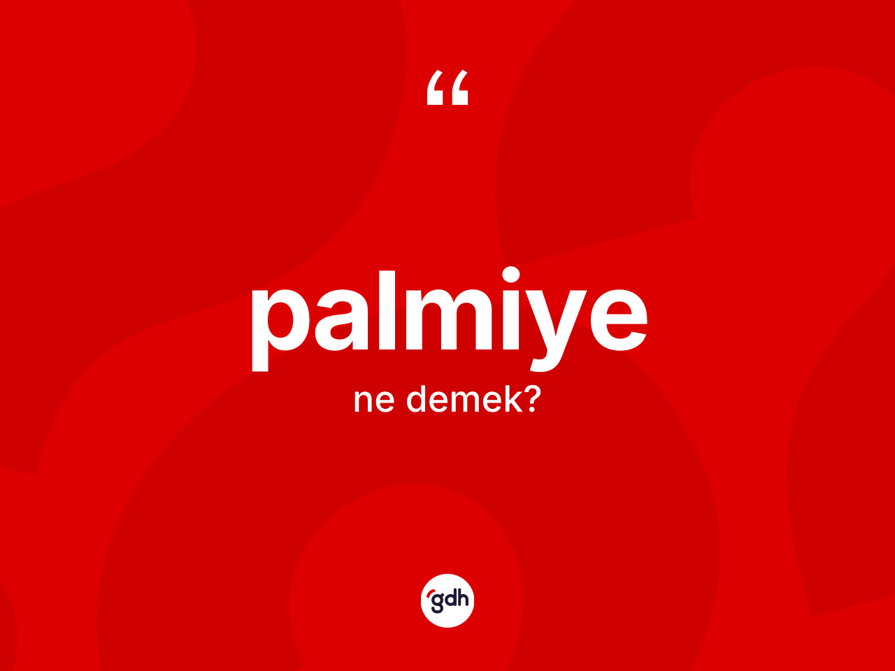 Palmiye ne demek? Palmiyenin TDK'ya göre anlamı nedir?