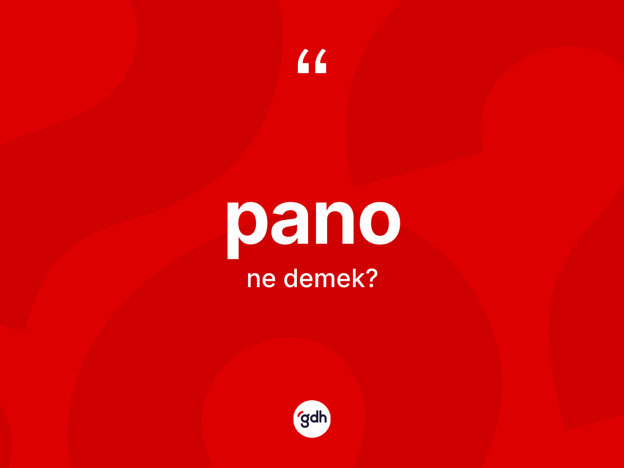 Pano kelimesinin sözlükteki tanımı nedir? Pano kelimesinin TDK'ya göre açıklaması nedir?