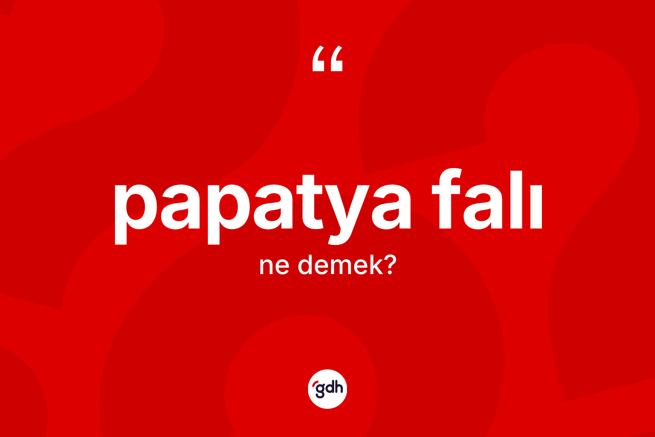 Papatya falı kelimesi ne demek? Papatya falının kısaca tanımı nedir?