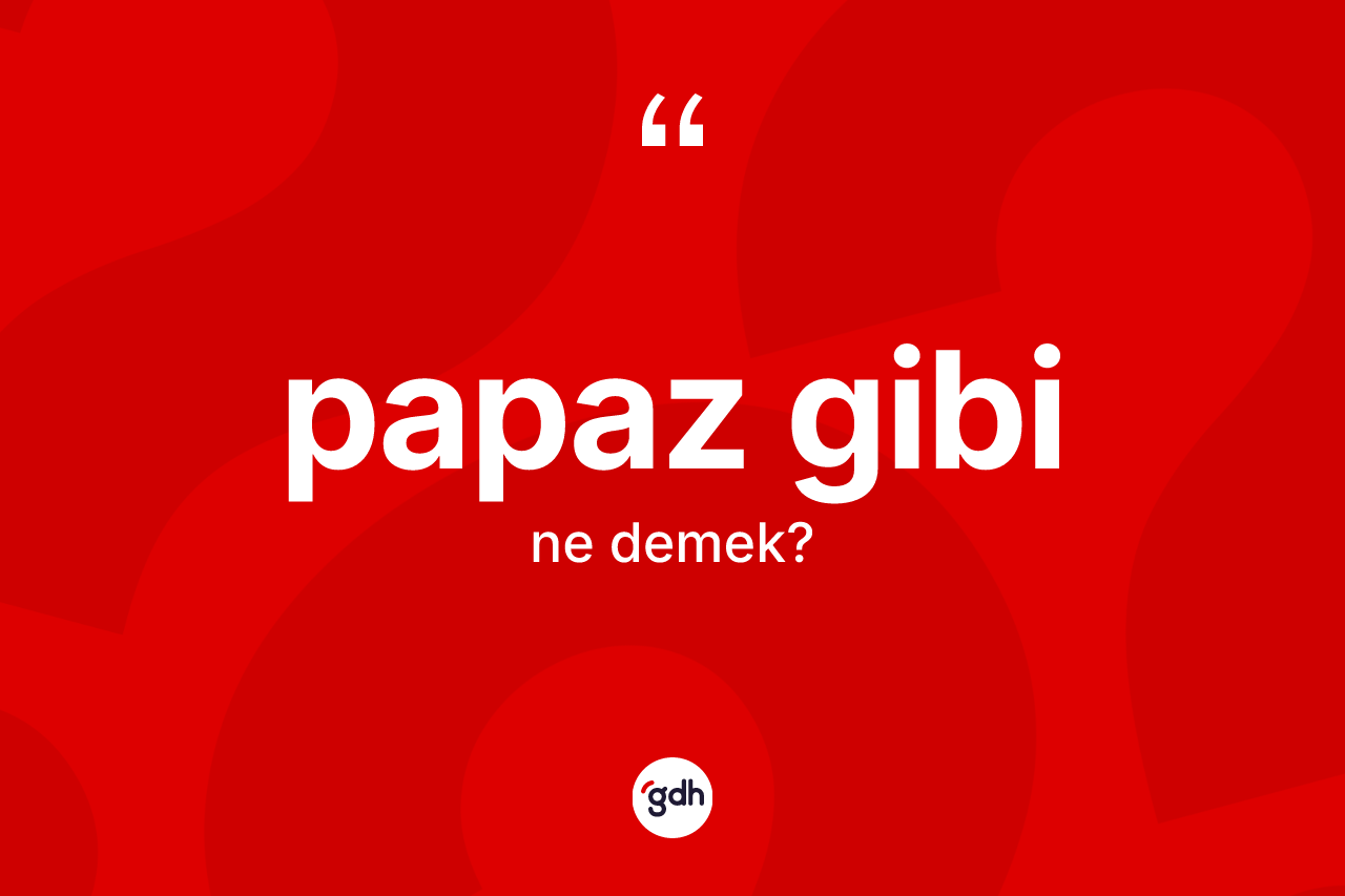 Papaz gibi ifadesi ne demek? Papaz gibi ifadesi nerede kullanılır?