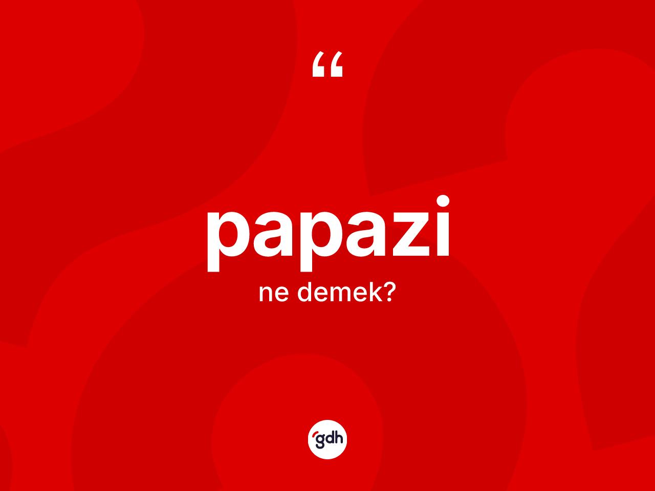 Papazi nedir? Papazinin kısaca tanımı nedir?