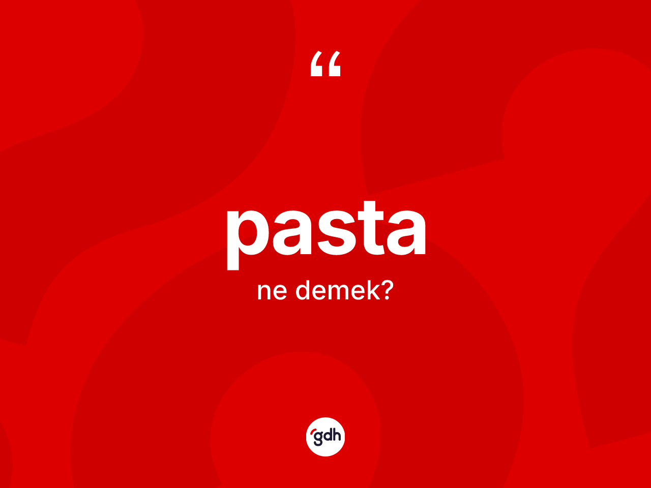 Pasta ne demek? Pasta kelimesinin TDK'ya göre açıklaması nedir?
