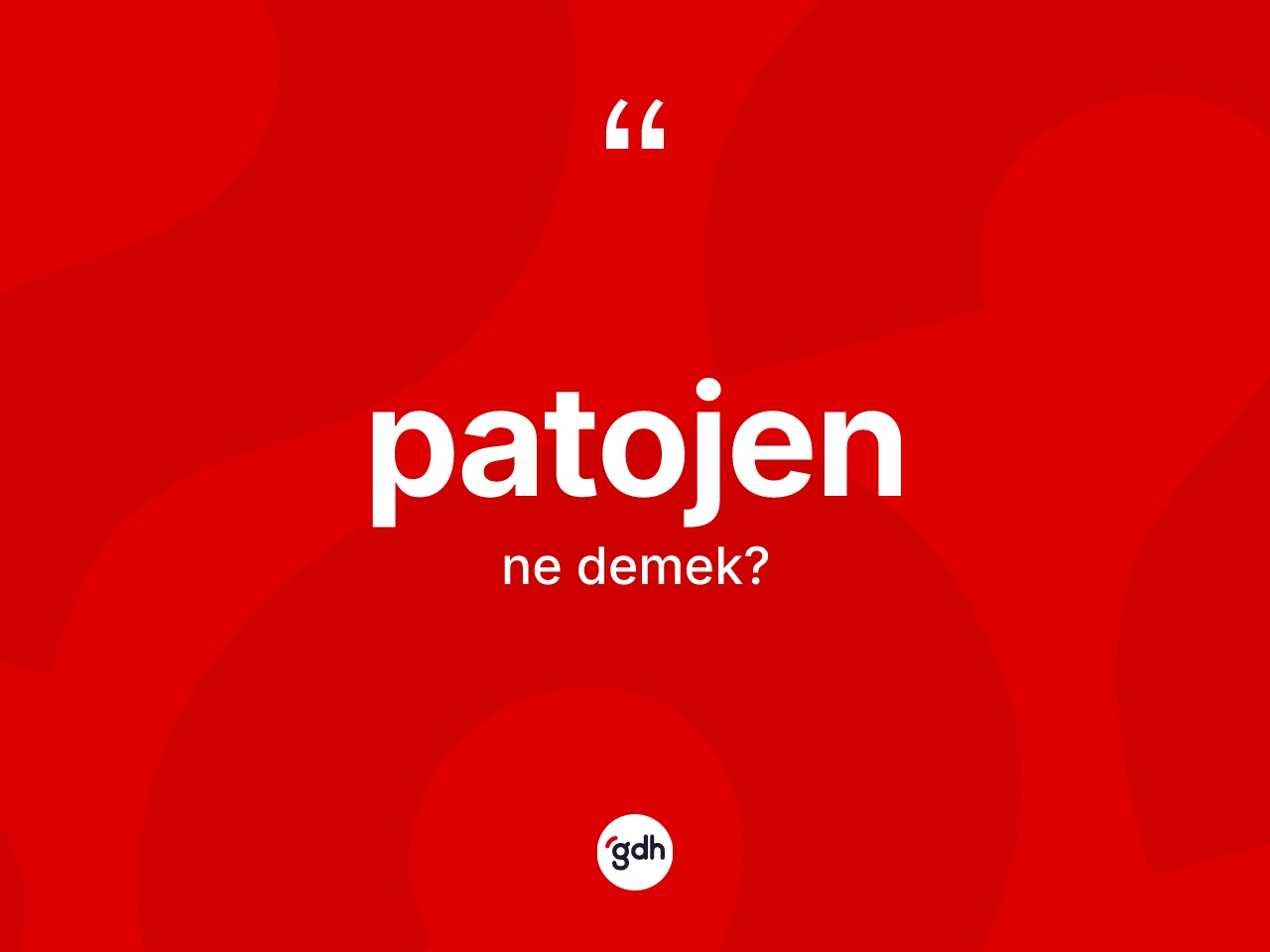 Patojen kelimesinin anlamı nedir? Patojen kelimesinin TDK anlamı nedir?