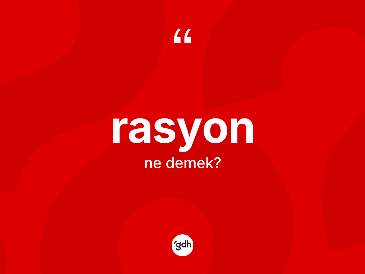 Rasyon kelimesi ne anlama gelir? Rasyonun kısaca tanımı nedir?