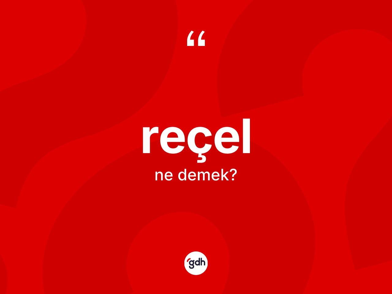 Reçel kelimesinin sözlükteki tanımı nedir? Reçelin halk arasındaki kullanımı nasıldır?
