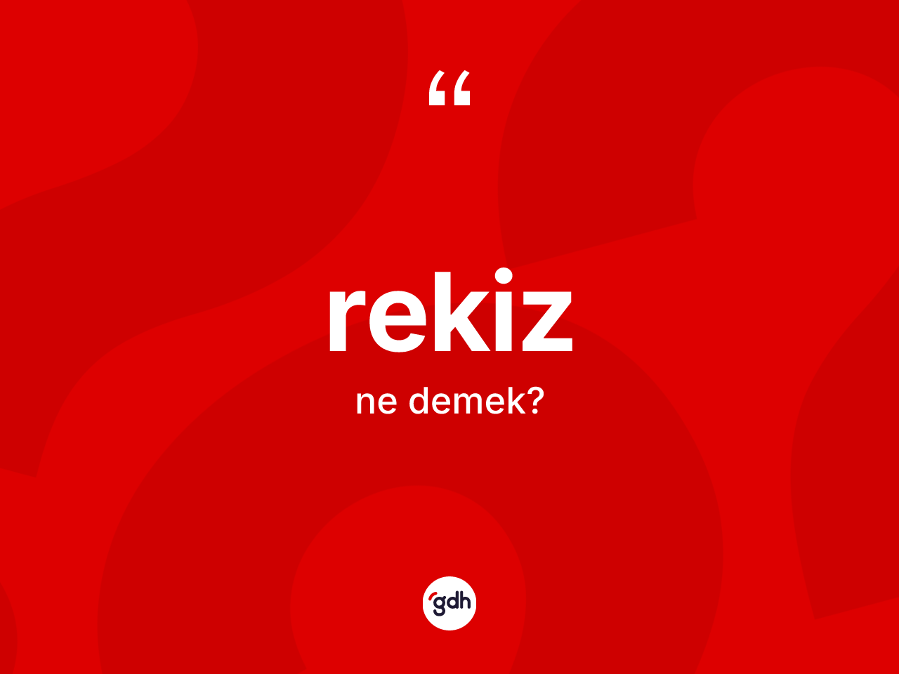 Rekiz ne anlama gelir? Rekiz kelimesinin kaç farklı anlamı var?