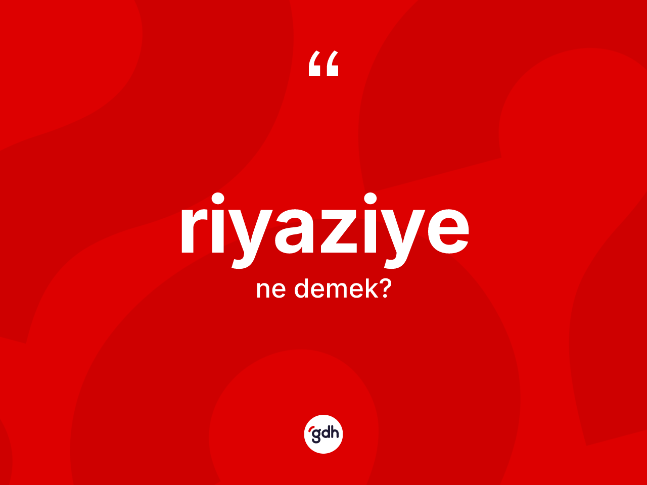 Riyaziye kelimesi nedir? Riyaziyenin kısaca tanımı nedir?