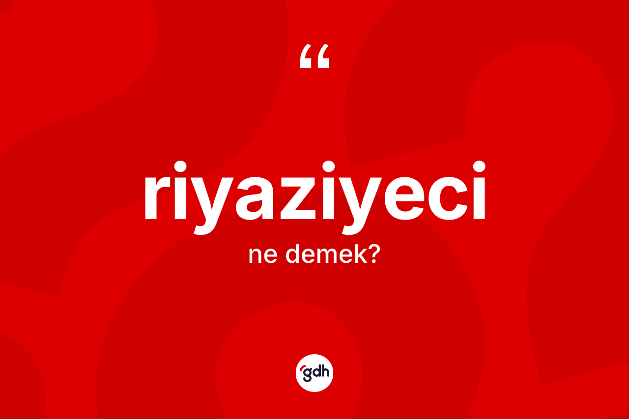 Riyaziyeci kelimesinin anlamı nedir? Riyaziyecinin TDK'ya göre anlamı nedir?