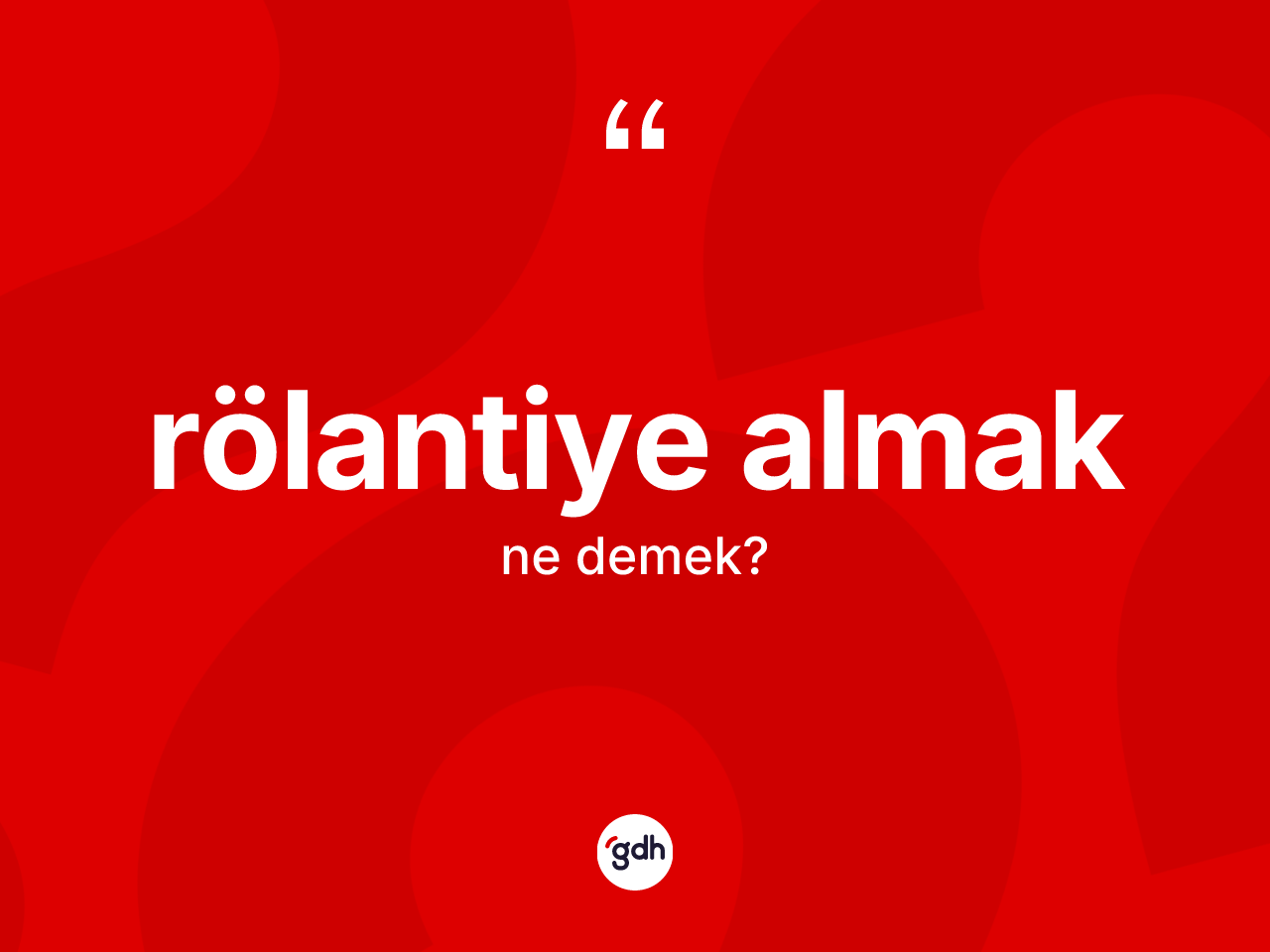 Rölantiye almak ne anlama gelir? Rölantiye almak ifadesi nerede kullanılır?