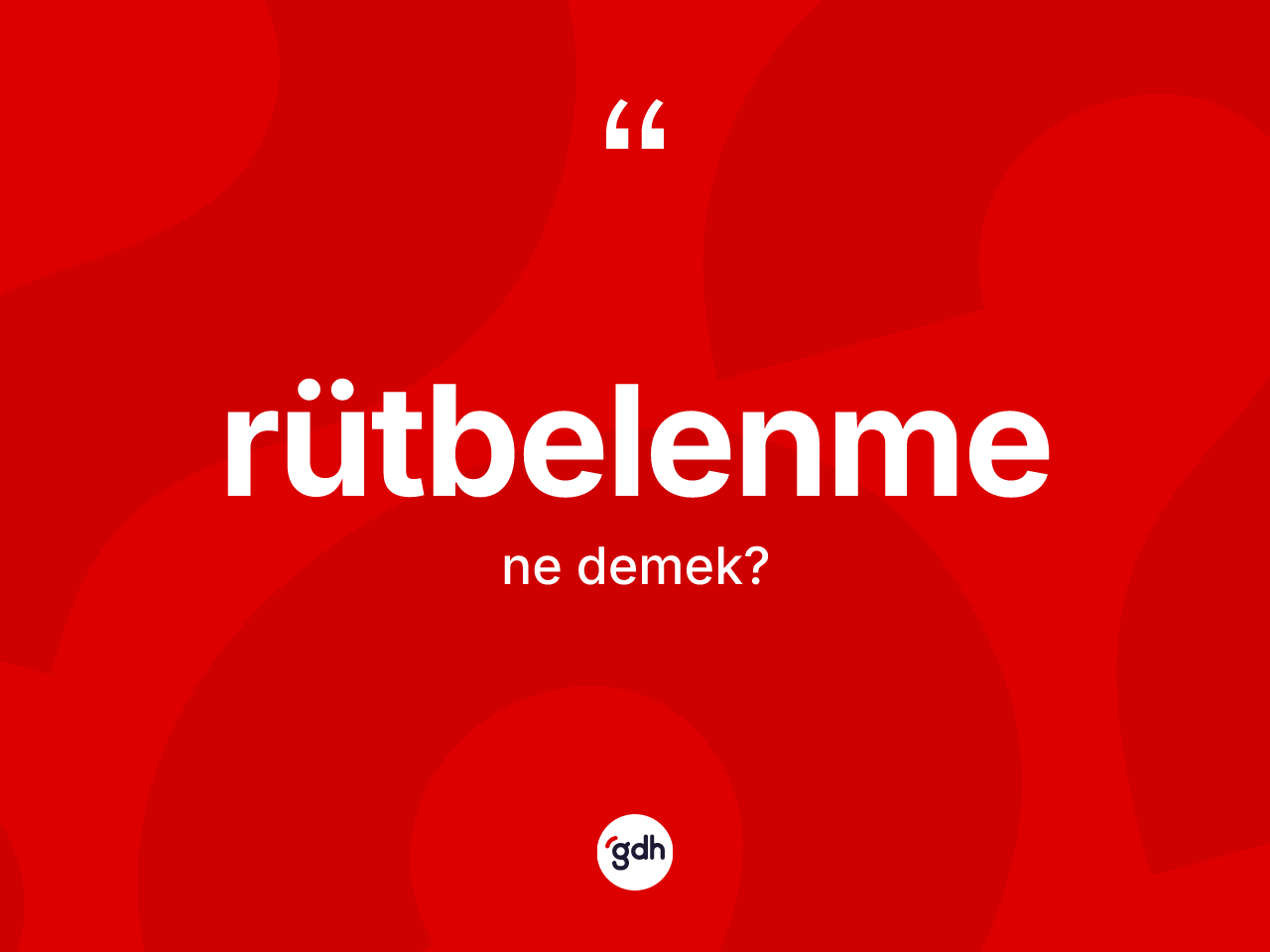 Rütbelenme ne demek? Rütbelenme kelimesinin özellikleri nelerdir?