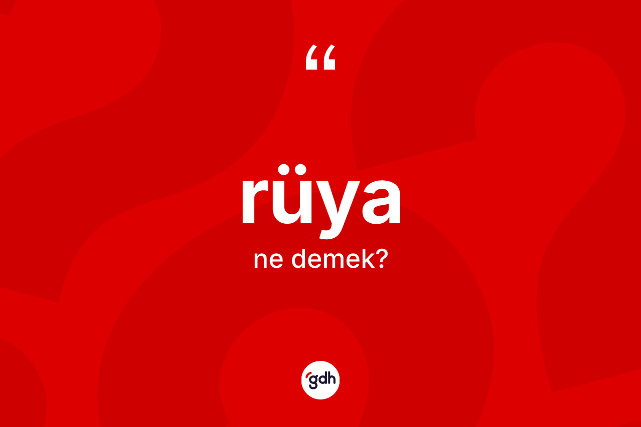 Rüya nedir? Rüyanın halk arasındaki kullanımı nasıldır?
