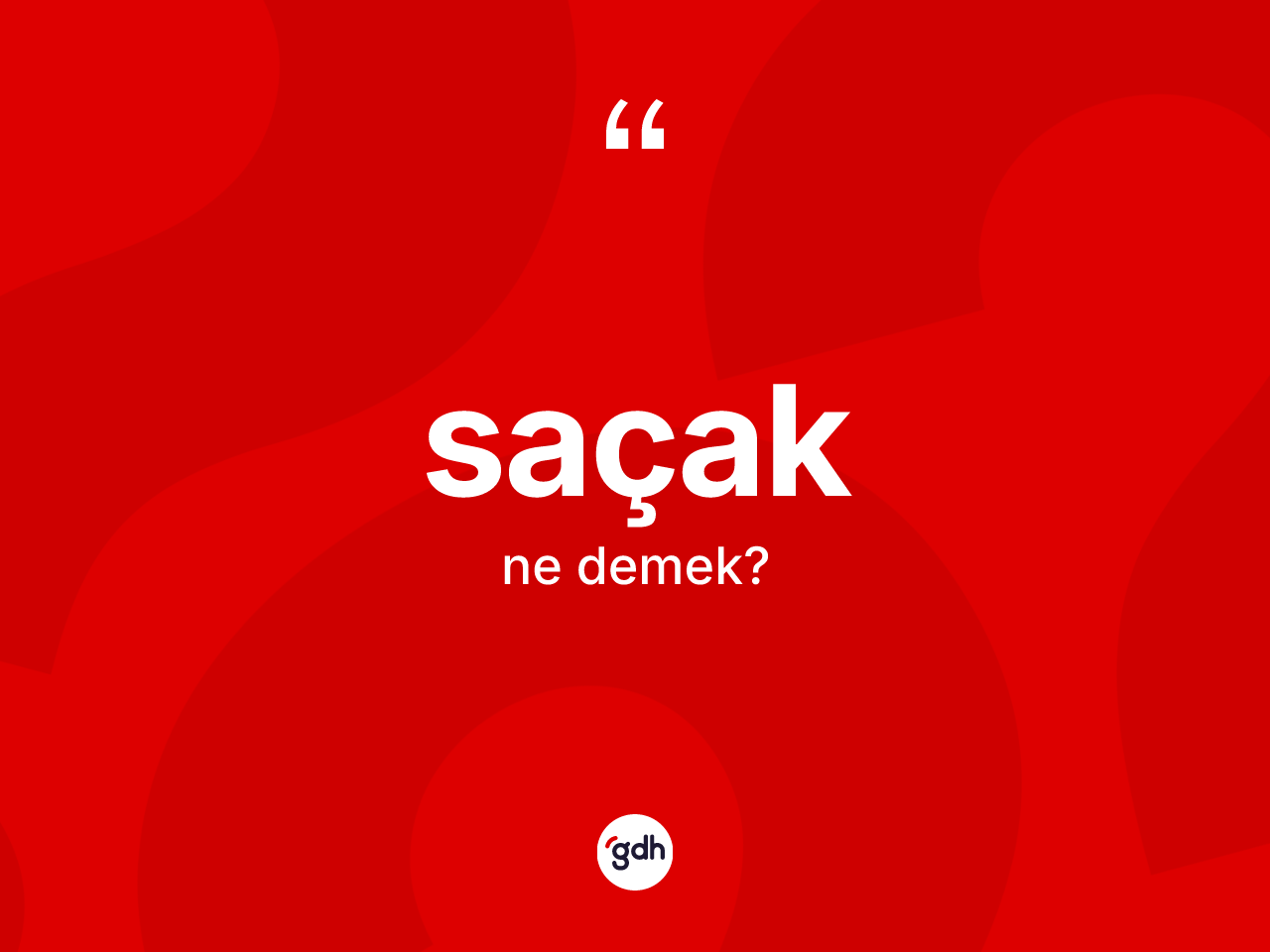 Saçak ne demek? Saçak kelimesinin kaç farklı anlamı var?