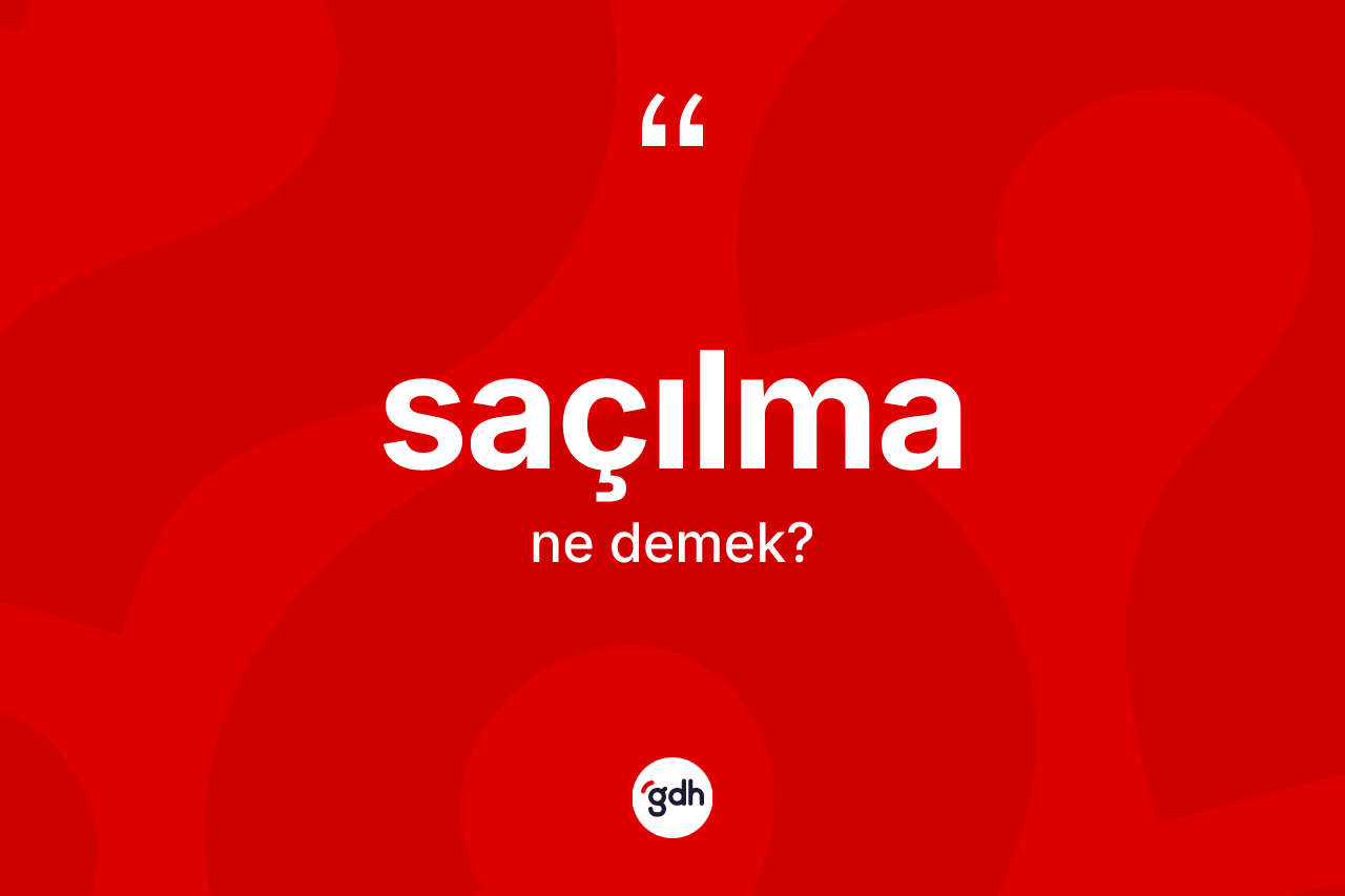 Saçılma ne anlama gelir? Saçılma kelimesinin TDK'ya göre açıklaması nedir?