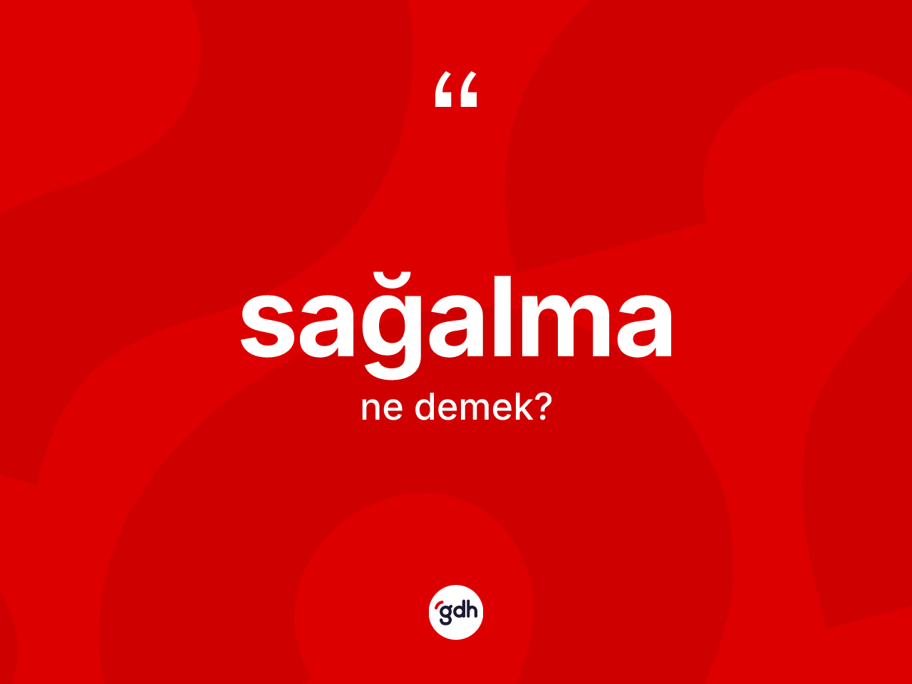 Sağalma kelimesinin tanımı nedir? Sağalmanın TDK'ya göre anlamı nedir?