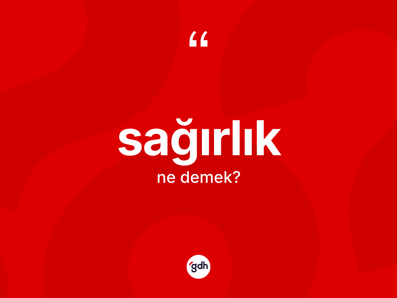 Sağırlık ne demek? Sağırlığın TDK'ya göre anlamı nedir?