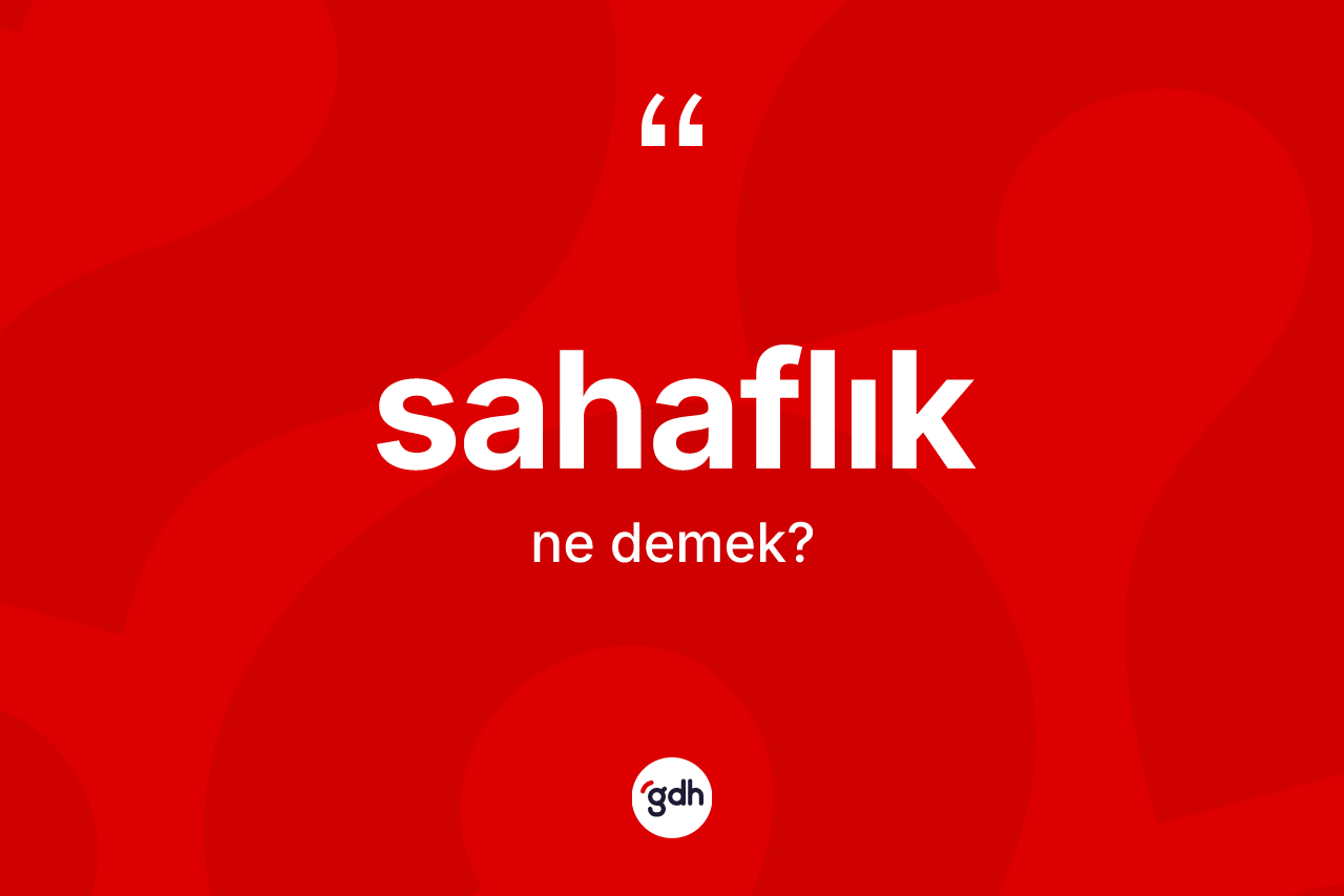 Sahaflık nedir? Sahaflık kelimesinin TDK'ya göre açıklaması nedir?