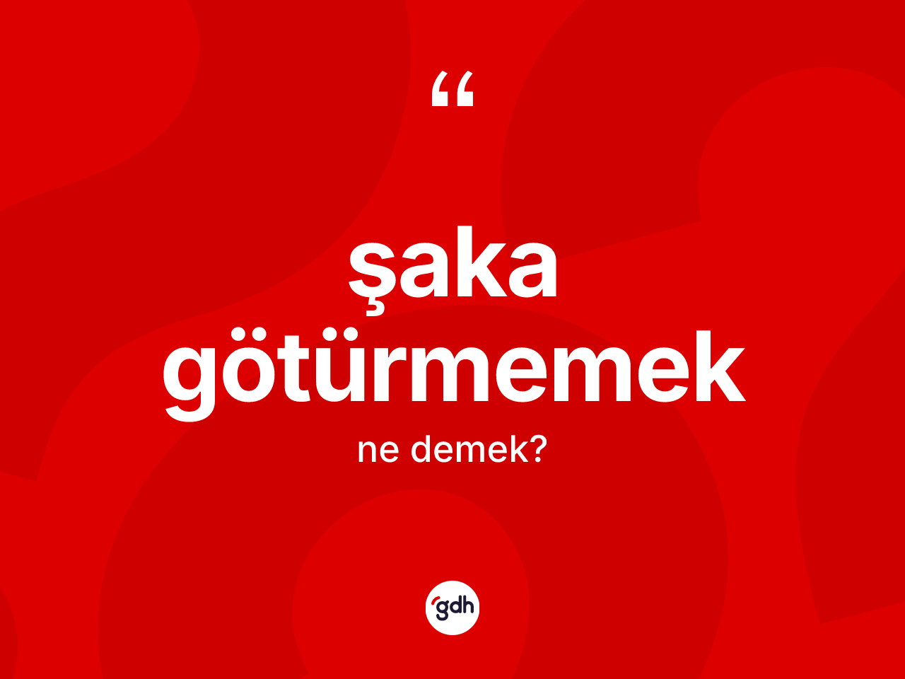 Şaka götürmemek ifadesinin anlamı nedir? Şaka götürmemek sözünün TDK tanımı nedir?