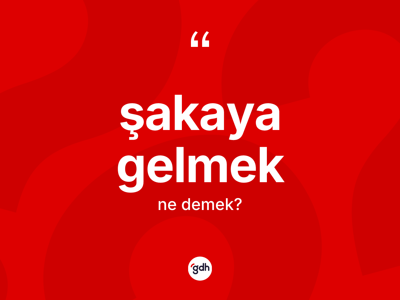 Şakaya gelmek ifadesinin tanımı nedir? Şakaya gelmek ifadesi hangi durumlarda kullanılır
