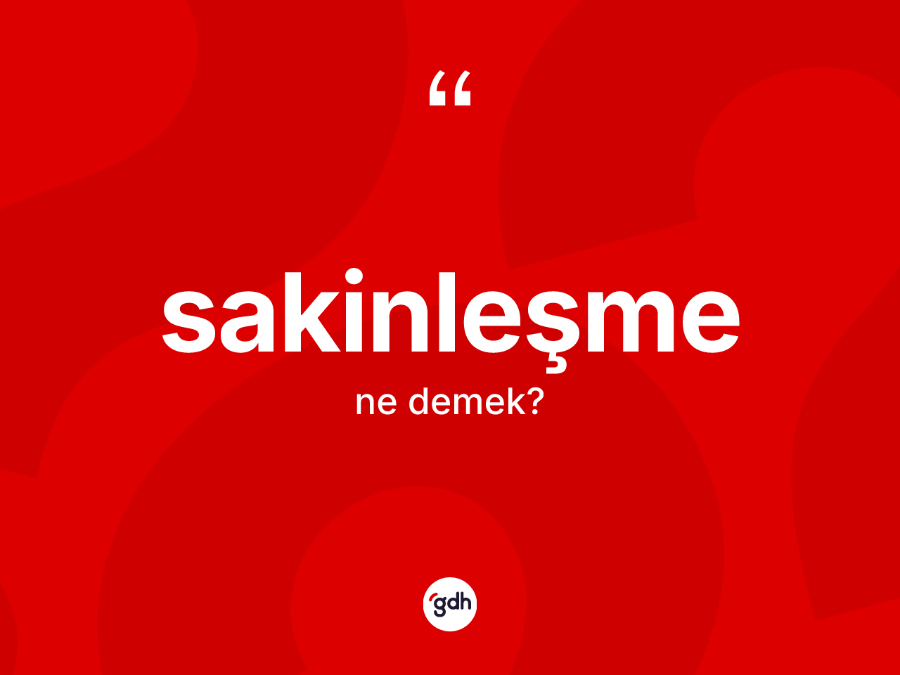Sakinleşme ne demek? Sakinleşmenin halk arasındaki kullanımı nasıldır?