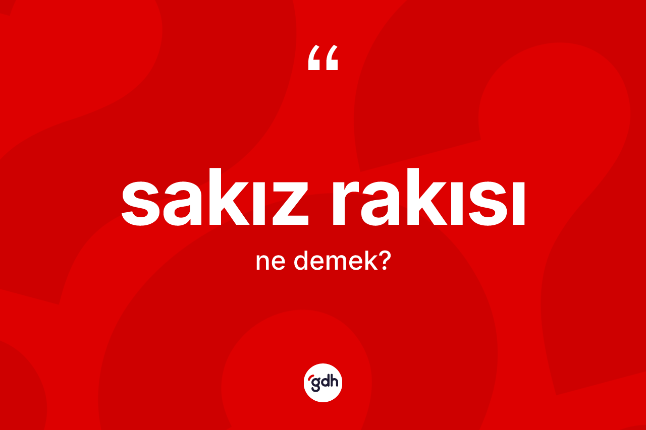 Sakız rakısı kelimesi ne anlama gelir? Sakız rakısı kelimesinin kaç farklı anlamı var?