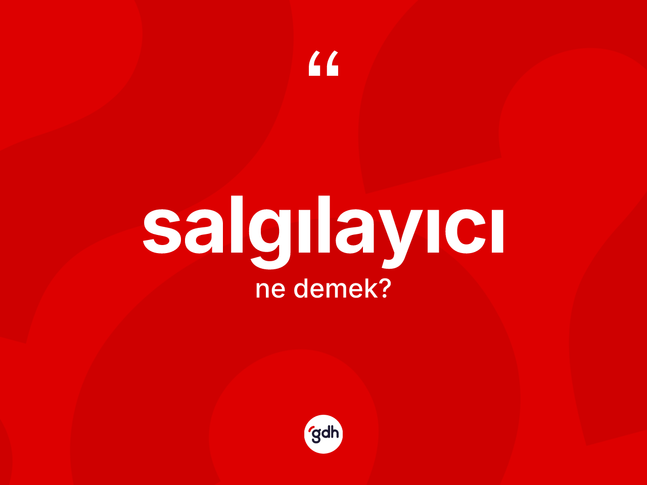 Salgılayıcı kelimesinin anlamı nedir? Salgılayıcının TDK'ya göre anlamı nedir?