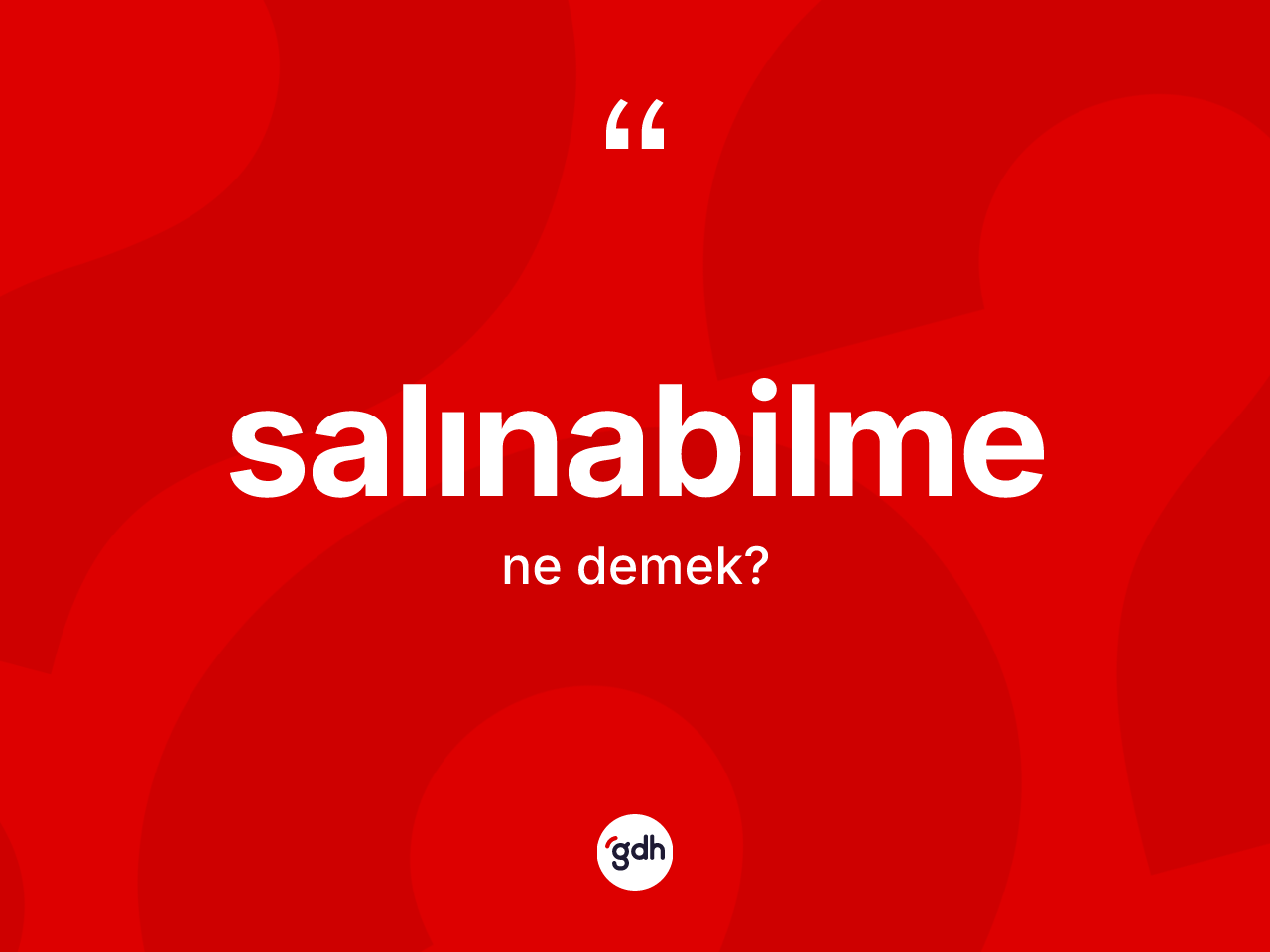 Salınabilme kelimesi ne demek? Salınabilme kelimesinin TDK anlamı nedir?