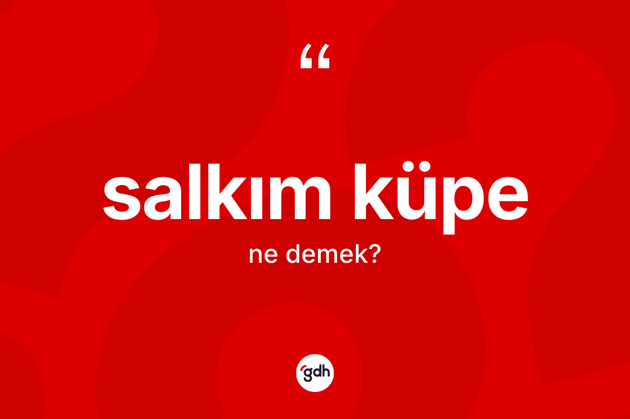 Salkım küpe nedir? Salkım küpe kelimesinin kaç farklı anlamı var?