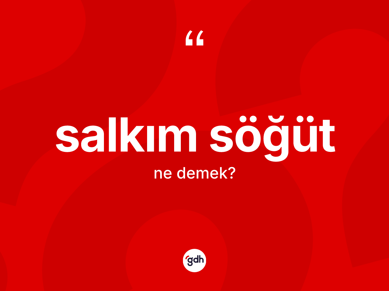 Salkım söğüt kelimesinin tanımı nedir? Salkım söğüt kelimesinin özellikleri nelerdir?