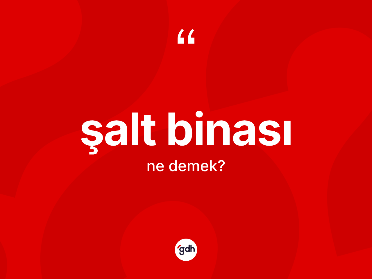 Şalt binası kelimesinin anlamı nedir? Şalt binasının TDK'ya göre anlamı nedir?