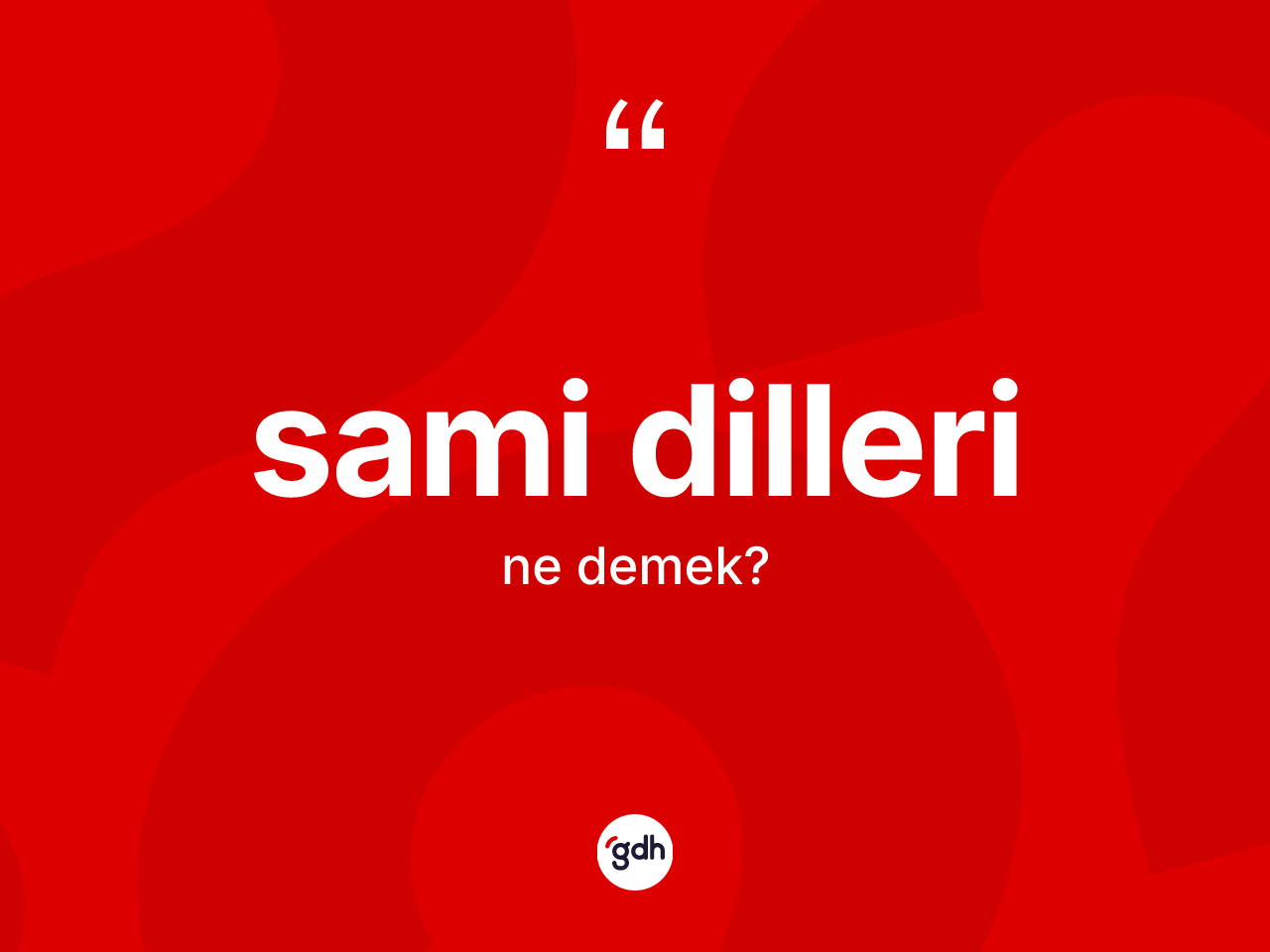Sami dilleri kelimesinin tanımı nedir? Sami dillerinin sözlükteki anlamı nedir?
