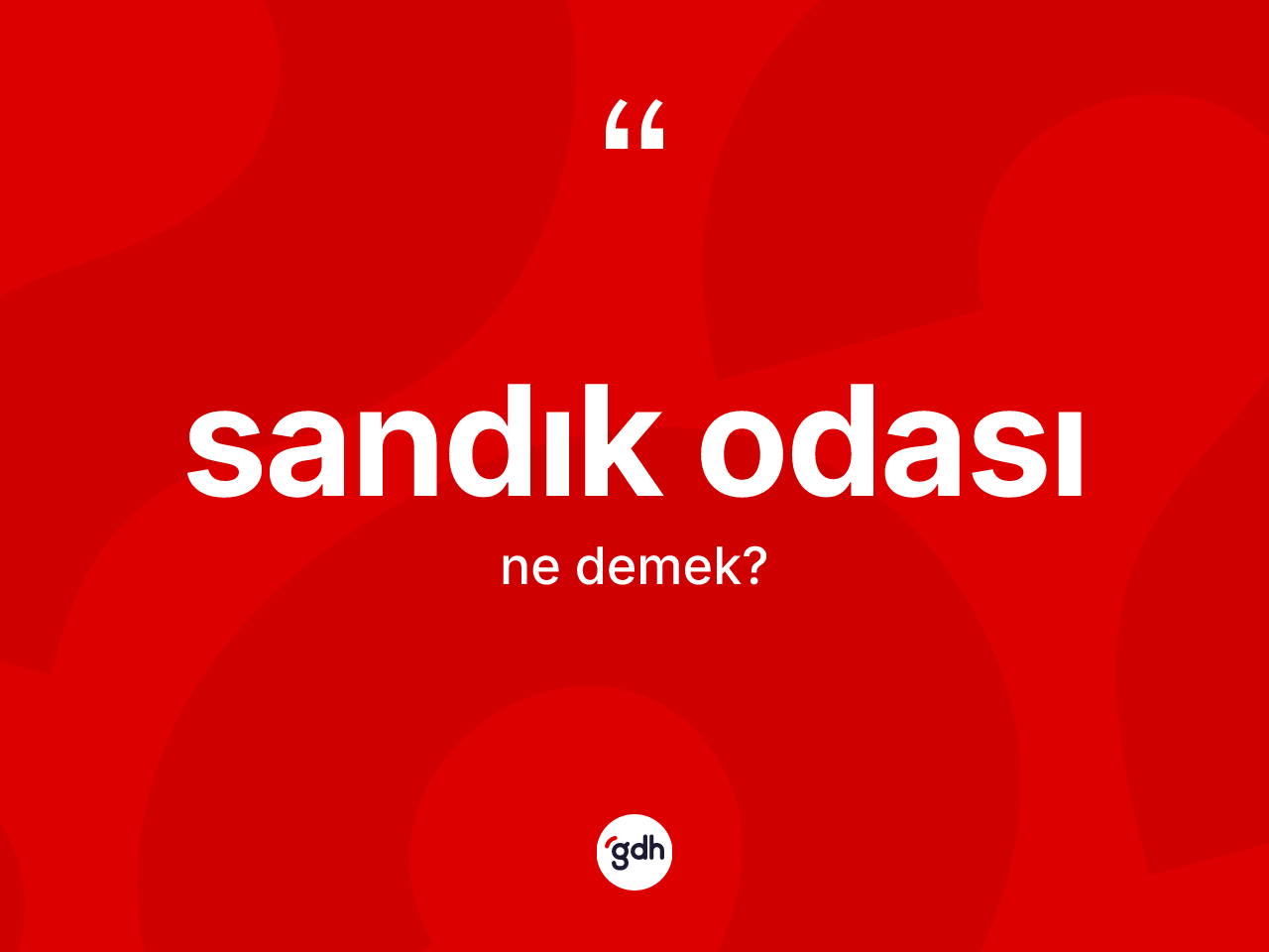 Sandık odası kelimesi ne demek? Sandık odası kelimesinin TDK'ya göre açıklaması nedir?