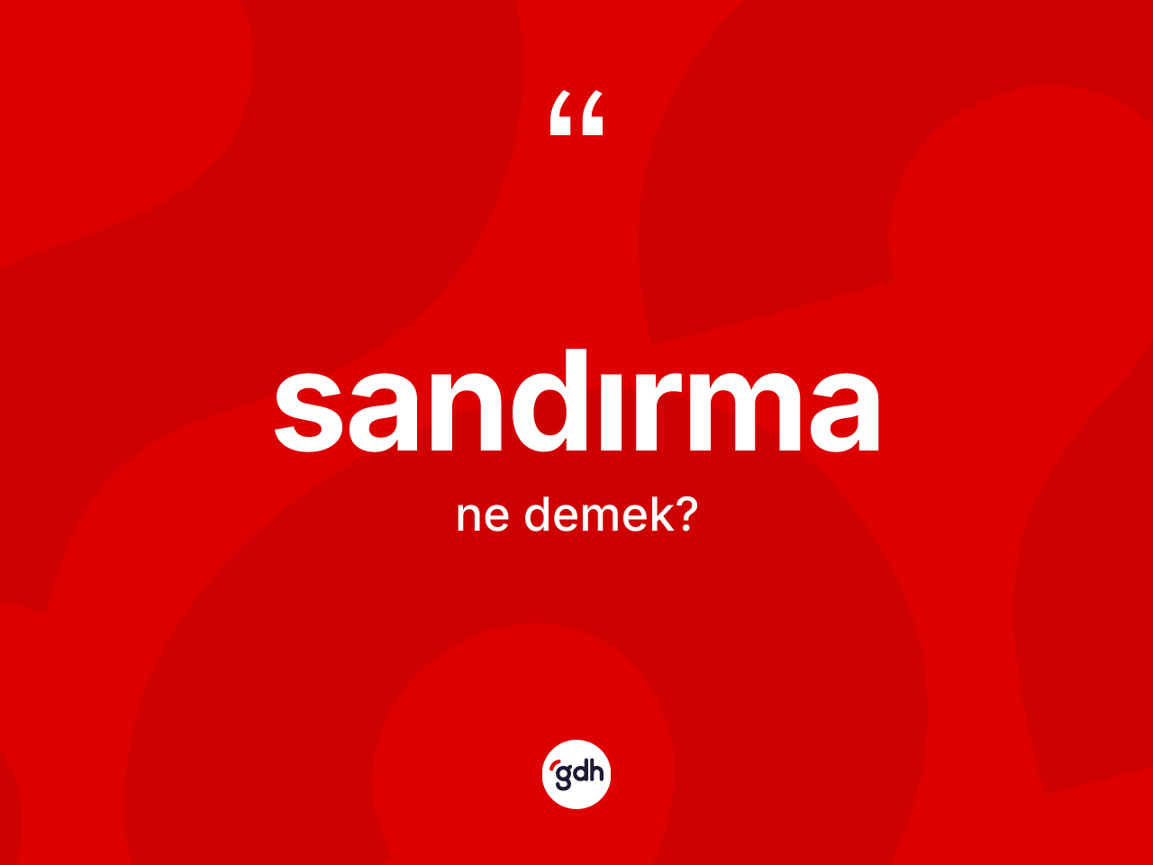 Sandırma kelimesi ne demek? Sandırmanın TDK'ya göre anlamı nedir?