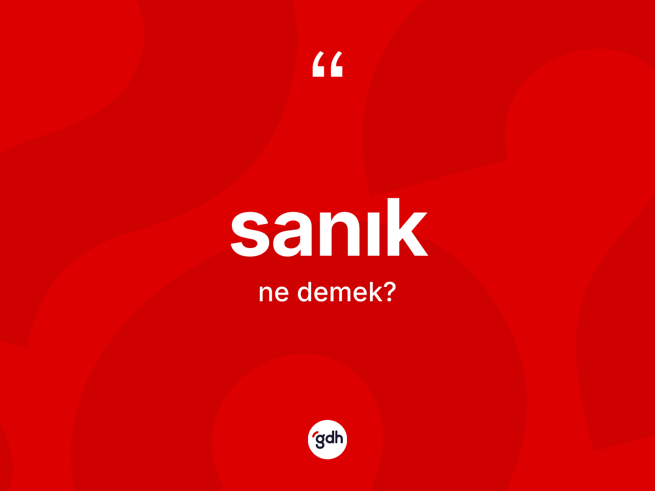 Sanık kelimesinin anlamı nedir? Sanığın kısaca tanımı nedir?