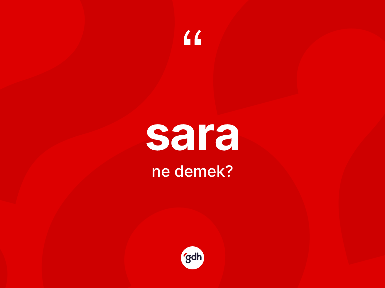 Sara kelimesi ne anlama gelir? Saranın sözlükteki anlamı nedir?