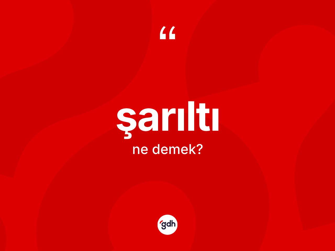 Şarıltı kelimesinin tanımı nedir? Şarıltının TDK'ya göre anlamı nedir?