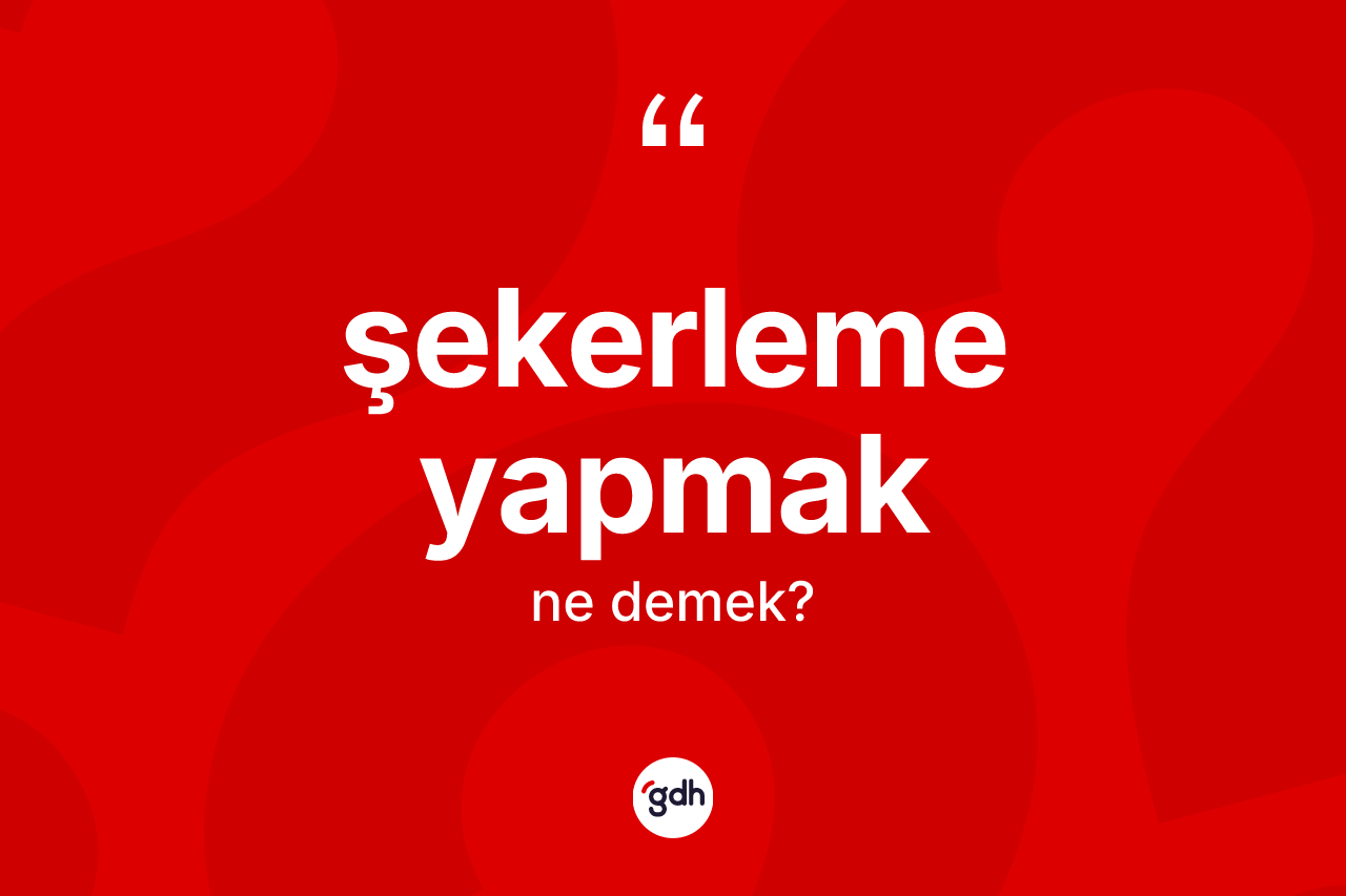Şekerleme yapmak ne anlama gelir? Şekerleme yapmak ifadesinin kaç farklı anlamı var?