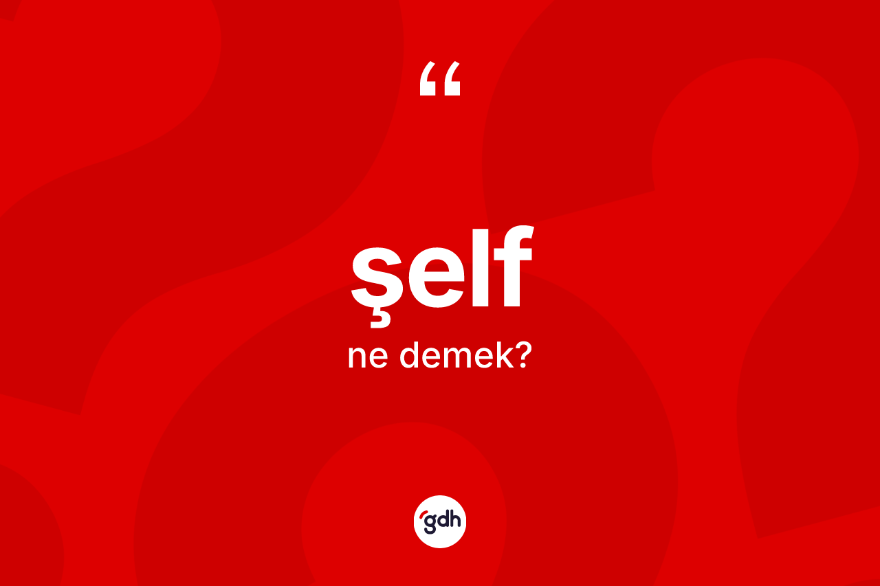 Şelf kelimesinin sözlükteki tanımı nedir? Şelfin TDK'ya göre anlamı nedir?