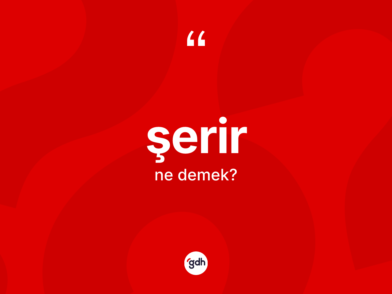 Şerir nedir? Şerir kelimesinin özellikleri nelerdir?