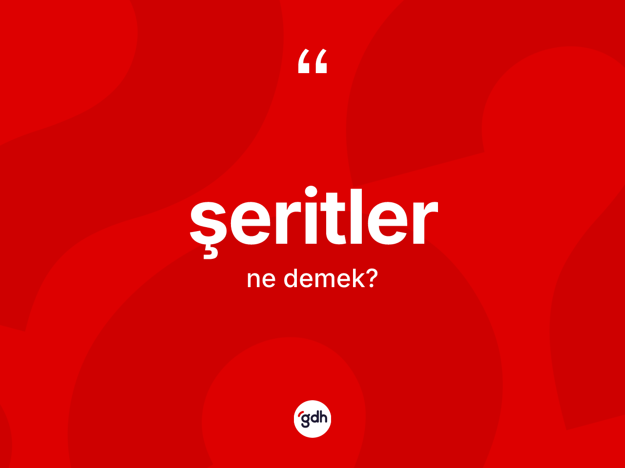 Şeritler kelimesinin anlamı nedir? Şeritlerin TDK'ya göre anlamı nedir?