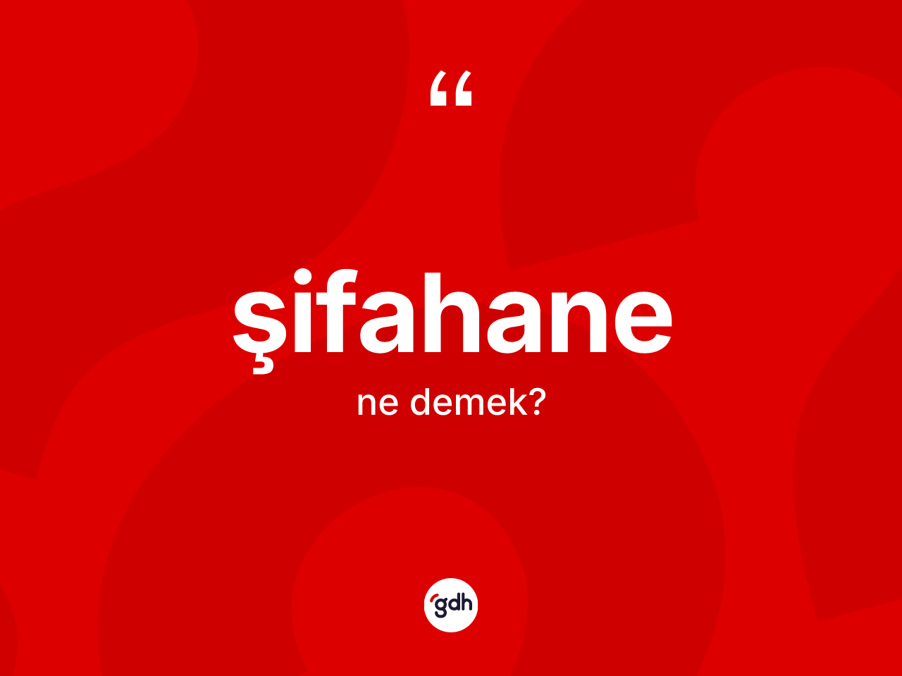 Şifahane ne anlama gelir? Şifahanenin kısaca tanımı nedir?
