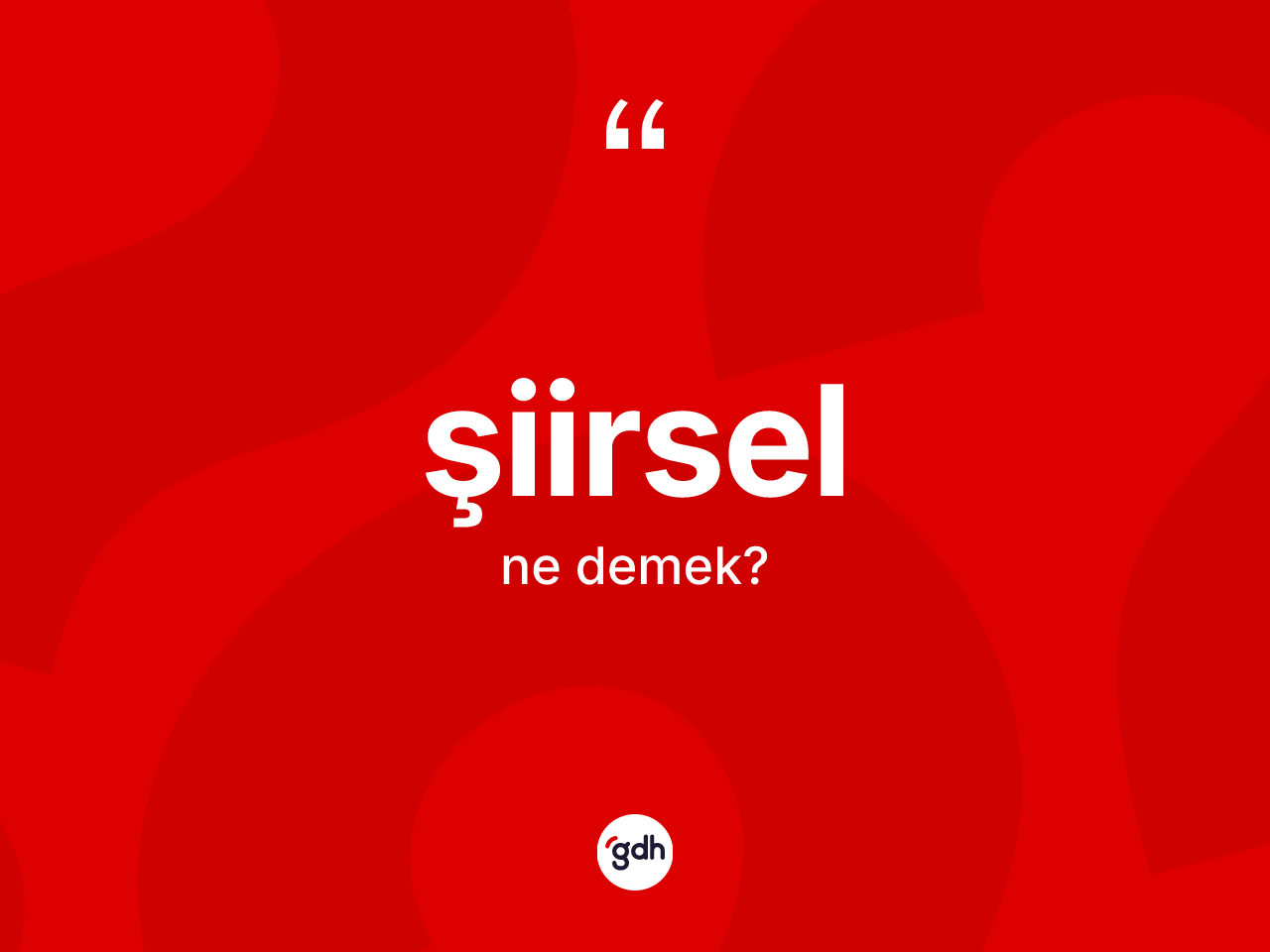Şiirsel nedir? Şiirselin TDK'ya göre anlamı nedir?