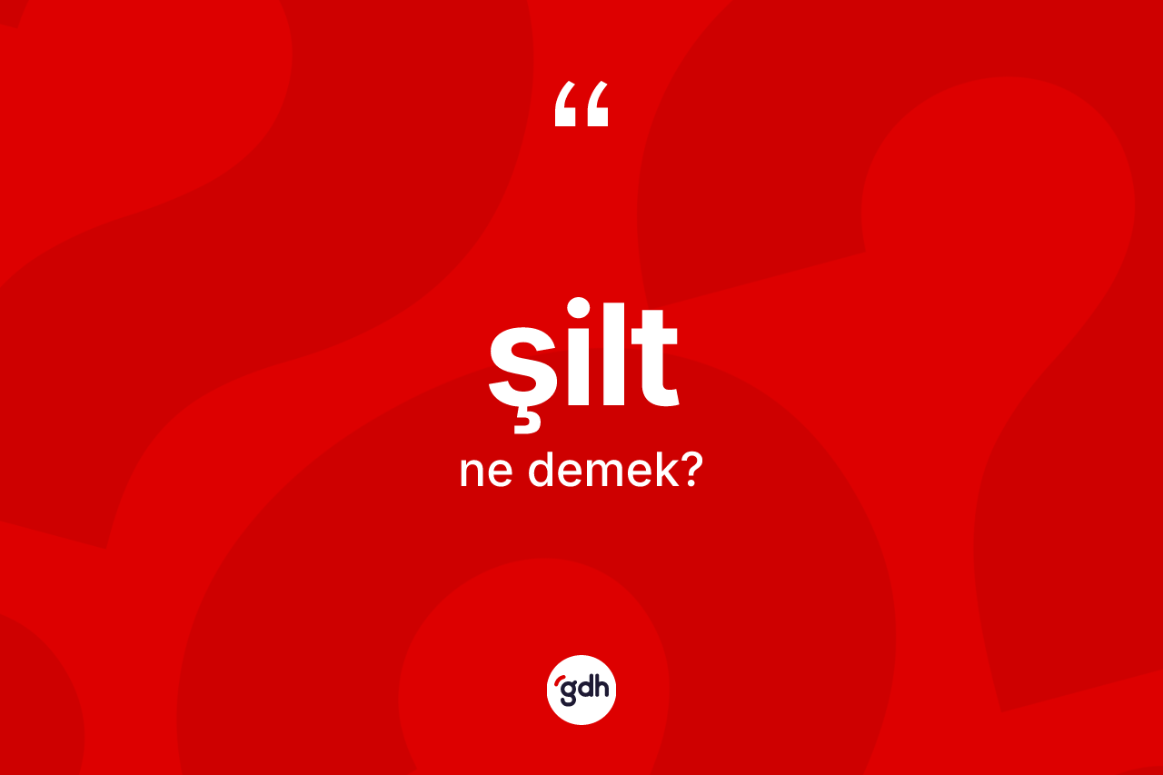 Şilt kelimesinin sözlükteki tanımı nedir? Şildin TDK'ya göre anlamı nedir?