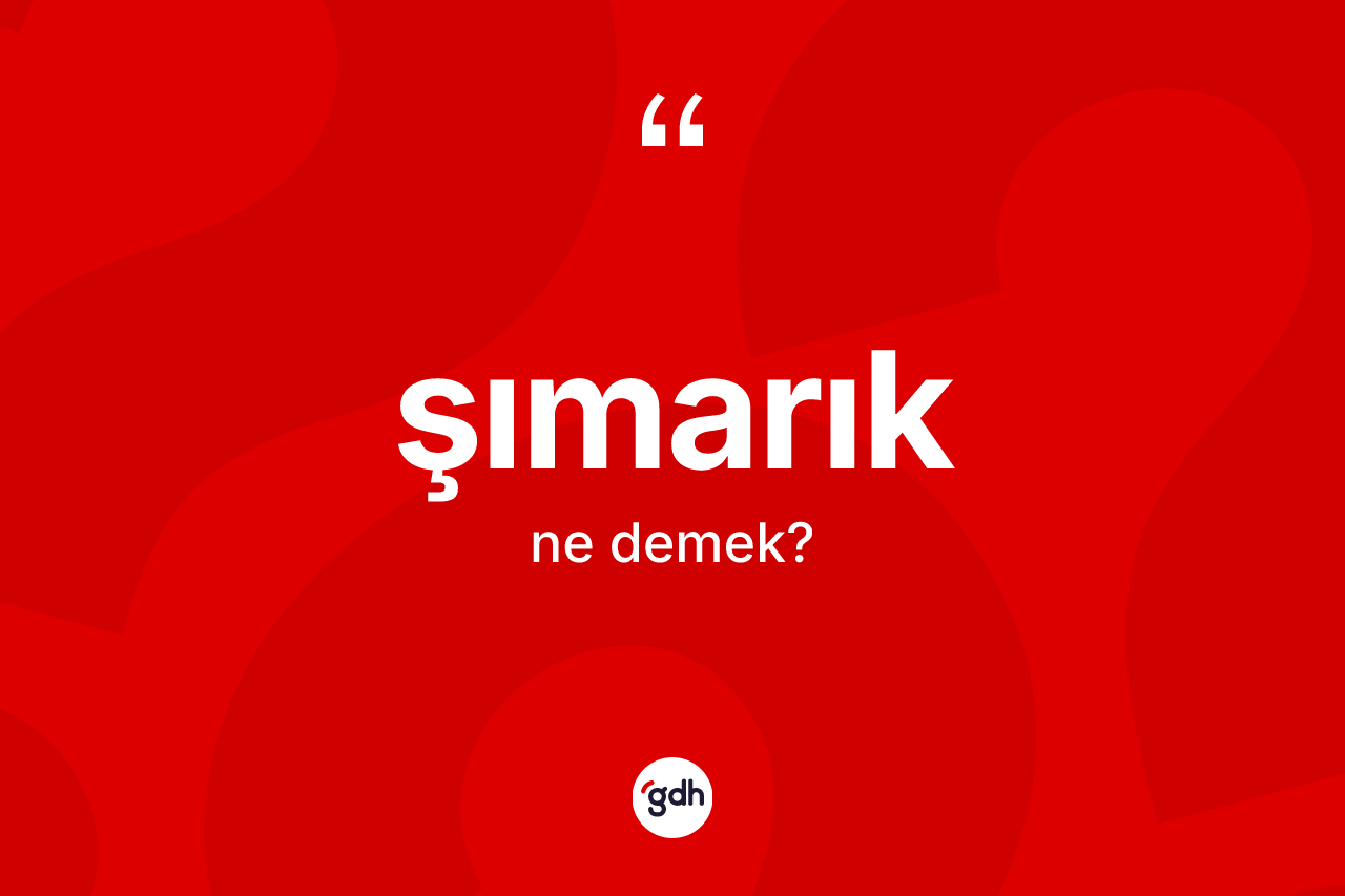 Şımarık kelimesinin sözlükteki tanımı nedir? Şımarık kelimesinin TDK anlamı nedir?