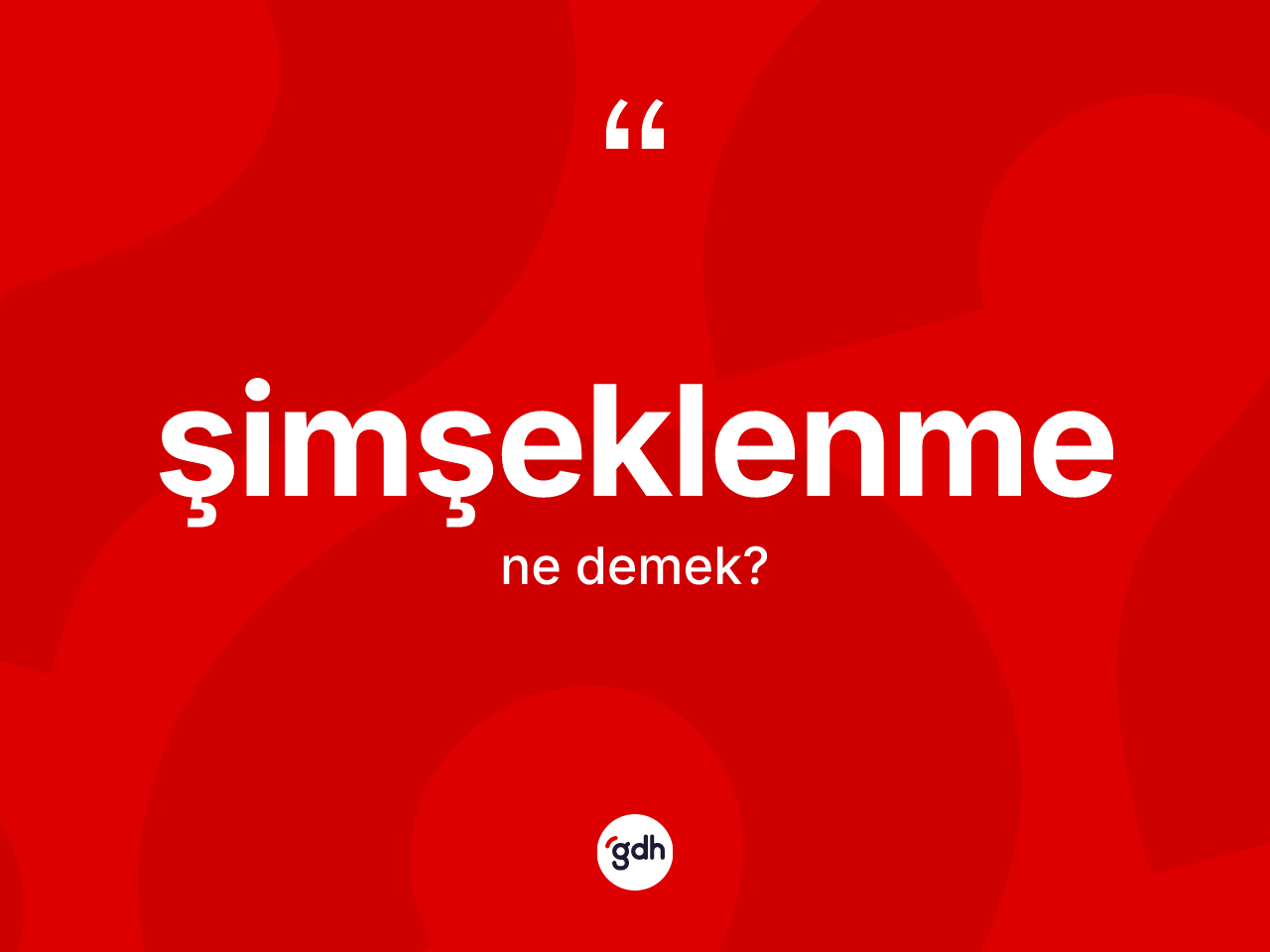 Şimşeklenme kelimesinin sözlükteki tanımı nedir? Şimşeklenme kelimesinin TDK'ya göre açıklaması nedir?